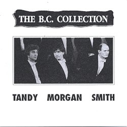 The B.C. Collection by Tandy Morgan Smith