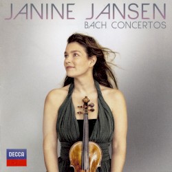 Bach Concertos by Johann Sebastian Bach ;   Janine Jansen