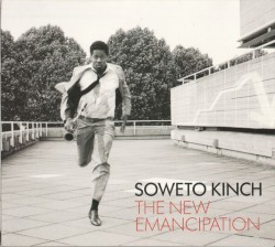 The New Emancipation by Soweto Kinch
