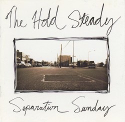 Separation Sunday by The Hold Steady