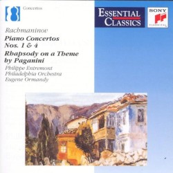 Piano Concertos nos. 1 & 4 / Rhapsody on a Theme by Paganini by Rachmaninov ;   Philippe Entremont ,   The Philadelphia Orchestra ,   Eugene Ormandy