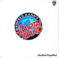 Glorified Magnified by Manfred Mann’s Earth Band