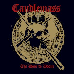 The Door to Doom by Candlemass