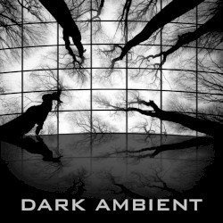 Dark Ambient by Christopher Franke