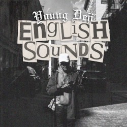 English Sounds by Young Deji  feat.   Chevy Woods ,   Tyla Yaweh  &   Wiz Khalifa