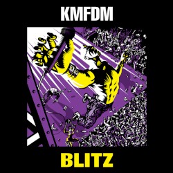 Blitz by KMFDM