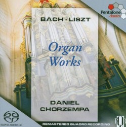Bach-Liszt Organ Works by Johann Sebastian Bach ,   Franz Liszt ;   Daniel Chorzempa