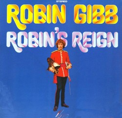 Robin's Reign by Robin Gibb