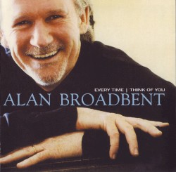 Every Time I Think of You by Alan Broadbent