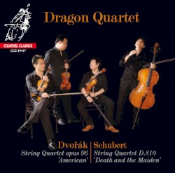 Dvořák: String Quartet, op. 96 “American” / Schubert: String Quartet, D.810 “Death and the Maiden” by Dvořák ,   Schubert ;   Dragon Quartet