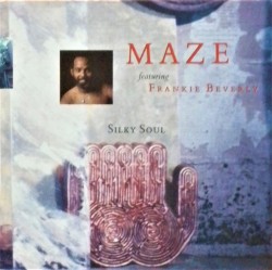 Silky Soul by Maze  feat.   Frankie Beverly