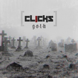 G.O.T.H. by Clicks