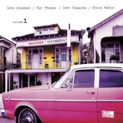 Volume 1 by John Dikeman  /   Pat Thomas  /   John Edwards  /   Steve Noble