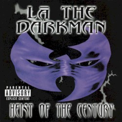 Heist of the Century by La the Darkman
