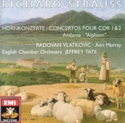 Hornkonzerte 1 & 2 / Andante / "Alphorn" by Strauss ;   Radovan Vlatković ,   Ann Murray ,   English Chamber Orchestra ,   Jeffrey Tate