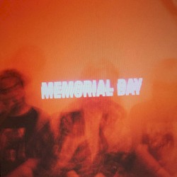 MEMORIAL DAY by NOWIFIII