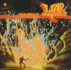 At War With the Mystics by The Flaming Lips