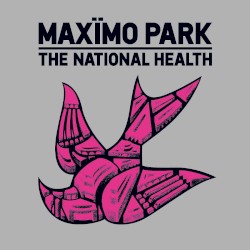The National Health by Maxïmo Park