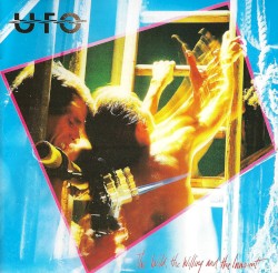 The Wild, the Willing and the Innocent by UFO