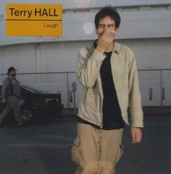 Laugh by Terry Hall