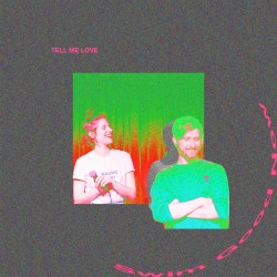 Tell Me Love by Swim Good Now  featuring   Merival  &   Torquil Campbell