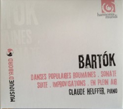 Danses populaires roumaines / Sonate / Suite / Improvisations / En plein air by Béla Bartók ;   Claude Helffer
