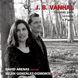 Johann Baptist Vanhal: Sonatas para Clarinete y Piano by Belén González Domonte ,   David Ruiz  &   Johann Baptist Vanhal