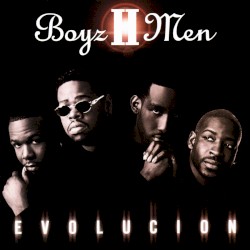 Evolución by Boyz II Men