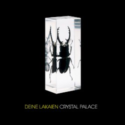 Crystal Palace by Deine Lakaien