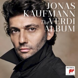 The Verdi Album by Jonas Kaufmann