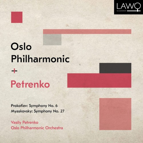 Prokofiev: Symphony no. 6 / Myaskovsky: Symphony no. 27