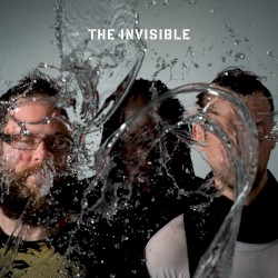 The Invisible by The Invisible