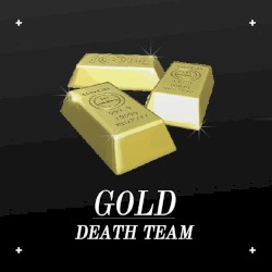 Gold by Death Team