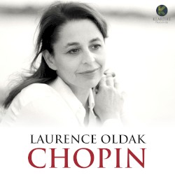 Chopin by Chopin ;   Laurence Oldak
