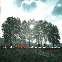Songs by Rudy Linka  with  Paul Motian ,   Larry Grenadier