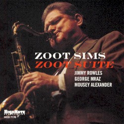 Zoot Suite by Zoot Sims
