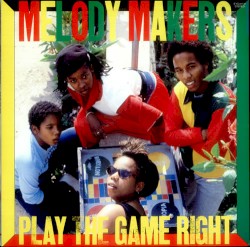 Play the Game Right by Ziggy Marley & The Melody Makers