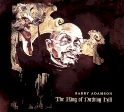 The King of Nothing Hill by Barry Adamson