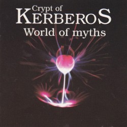 World of Myths by Crypt of Kerberos