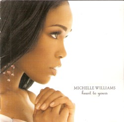 Heart to Yours by Michelle Williams