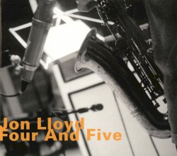Four and Five by Jon Lloyd