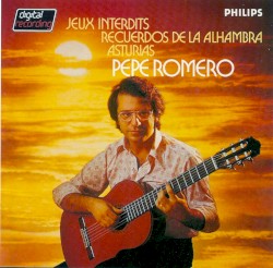 Famous Spanish Guitar Music by Pepe Romero