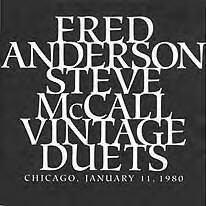 Vintage Duets: Chicago 1-11-80 by Fred Anderson  /   Steve McCall
