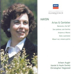 Arias & Cantatas by Haydn ;   Arleen Augér ,   Händel and Haydn Society ,   Christopher Hogwood
