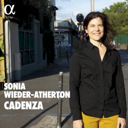 Cadenza by Sonia Wieder‐Atherton
