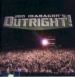 Outright! by Jon Irabagon