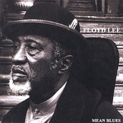 Mean Blues by Floyd Lee
