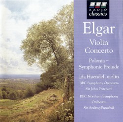 Violin Concerto / Polonia ~ Symphonic Prelude by Elgar ;   Ida Haendel ,   BBC Symphony Orchestra ,   Sir John Pritchard ,   BBC Northern Symphony Orchestra ,   Andrzej Panufnik
