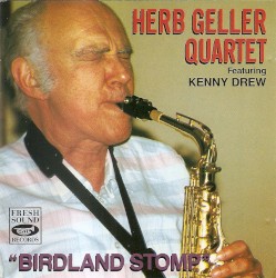 Birdland Stomp by Herb Geller Quartet ,   Kenny Drew