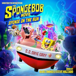 The SpongeBob Movie: Sponge on the Run by Hans Zimmer  &   Steve Mazzaro